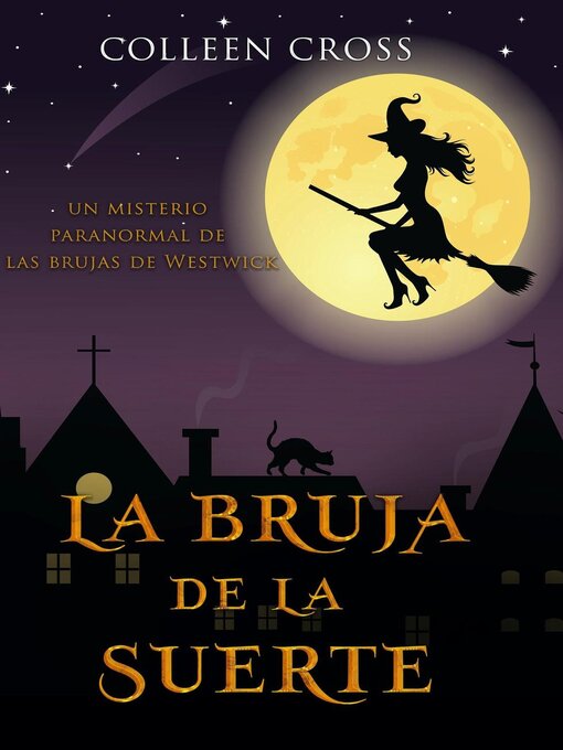 Title details for La bruja de la suerte by Colleen Cross - Available